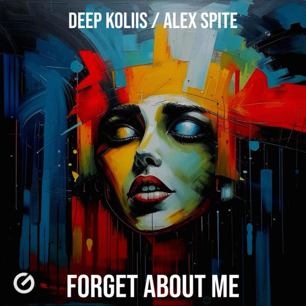 Deep koliis, Alex Spite - Forget About Me