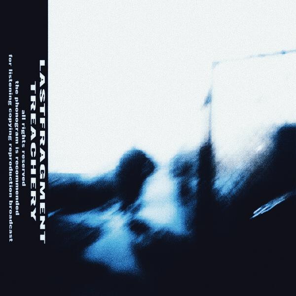 Lastfragment - Treachery