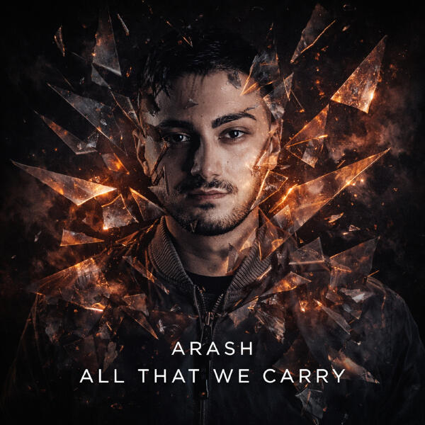 Arash - All That We Carry