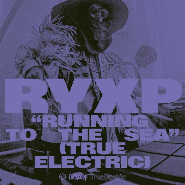 Röyksopp, Susanne Sundfør, Barker - Running To The Sea (True Electric)