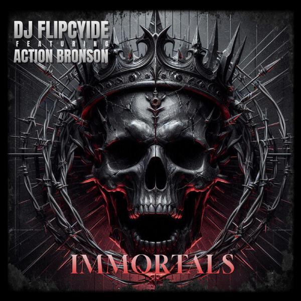 Dj Flipcyide, Action Bronson - Immortals (feat. Action Bronson)