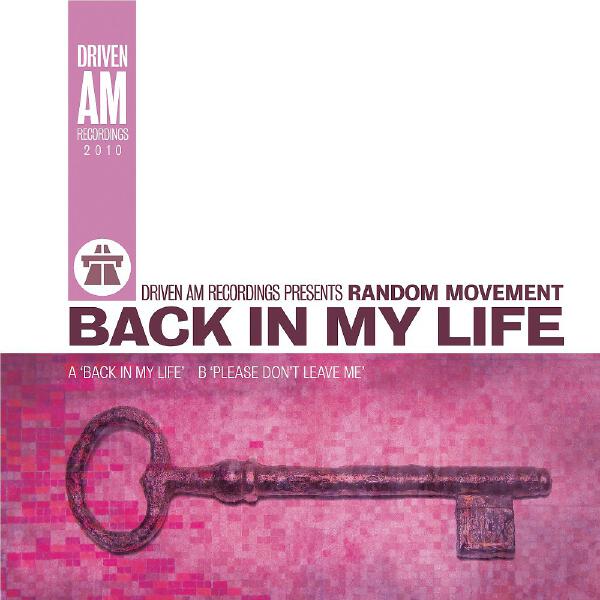 Random Movement - Back in My Life