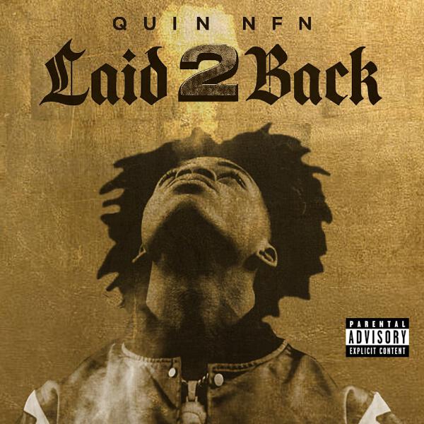 QUIN NFN - Laid Back 2