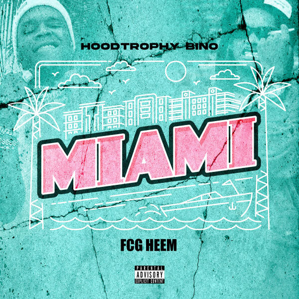 HoodTrophy Bino, FCG Heem - Miami