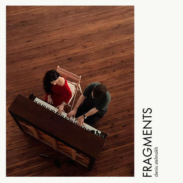 DENIS STELMAKH - Fragments 9