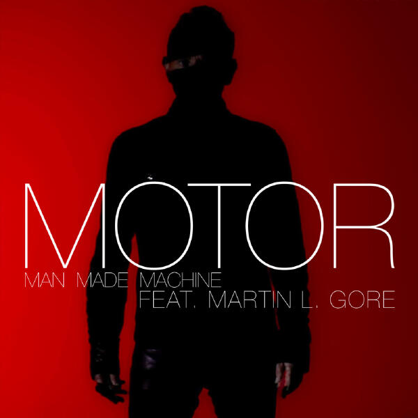Motor, Martin L. Gore - Man Made Machine (Chris Liebing Remix)
