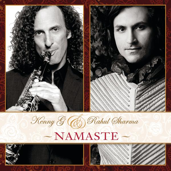 Kenny G, Rahul Sharma - Om Shanti