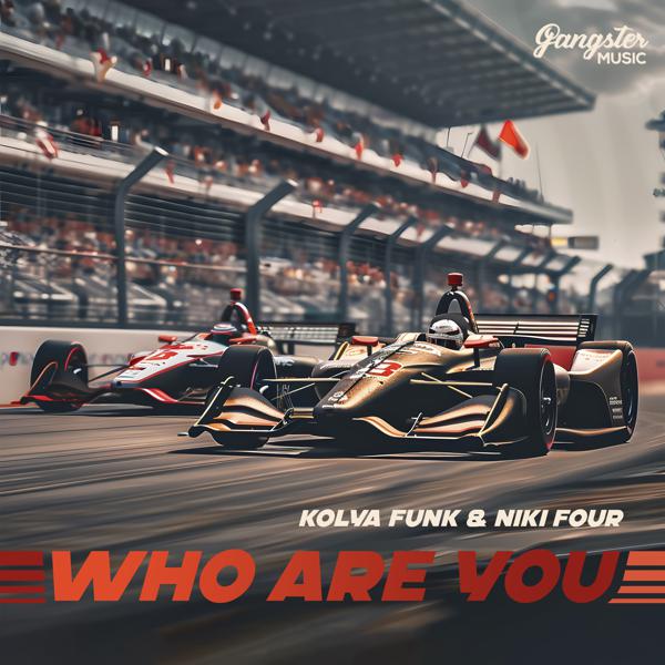 Kolya Funk, Niki Four - Who Are You