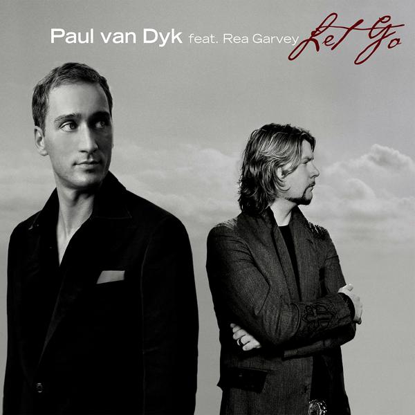 Paul van Dyk, Rea Garvey - Let Go (PvD Club Mix)