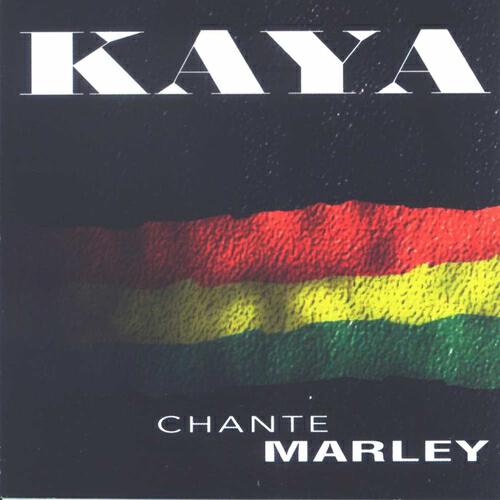 KAYA - No Woman No Cry
