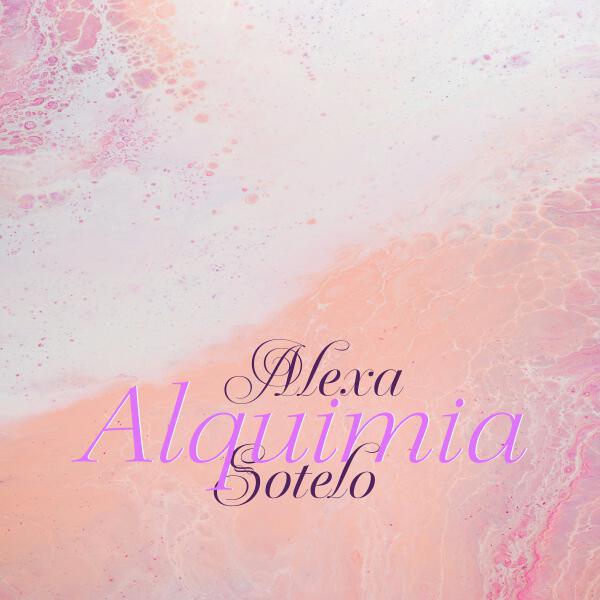 Alexa Sotelo - Pieza x Pieza