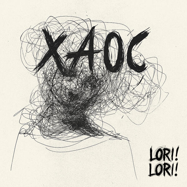 Lori! Lori! - Хаос