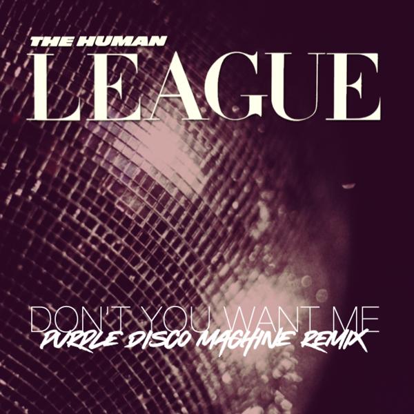 The Human League - Don't You Want Me (Purple Disco Machine Remix)