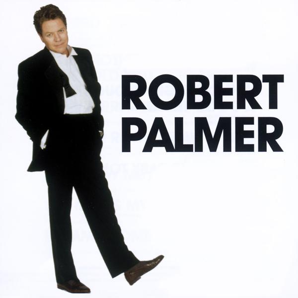 Robert Palmer, UB40 - I'll Be Your Baby Tonight (feat. UB40)