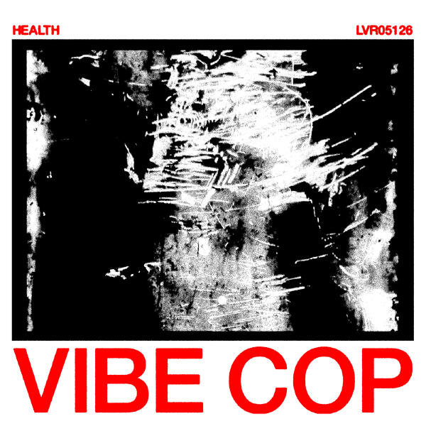 HEALTH - VIBE COP
