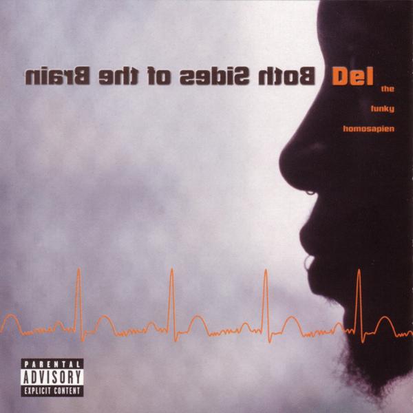 Del the Funky Homosapien - Press Rewind