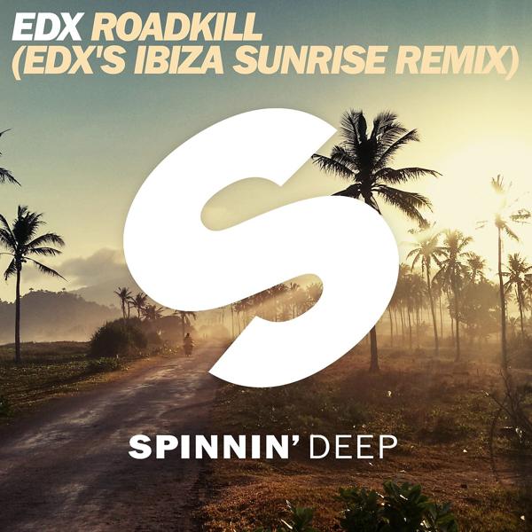 EDX - Roadkill (EDX Radio Mix)