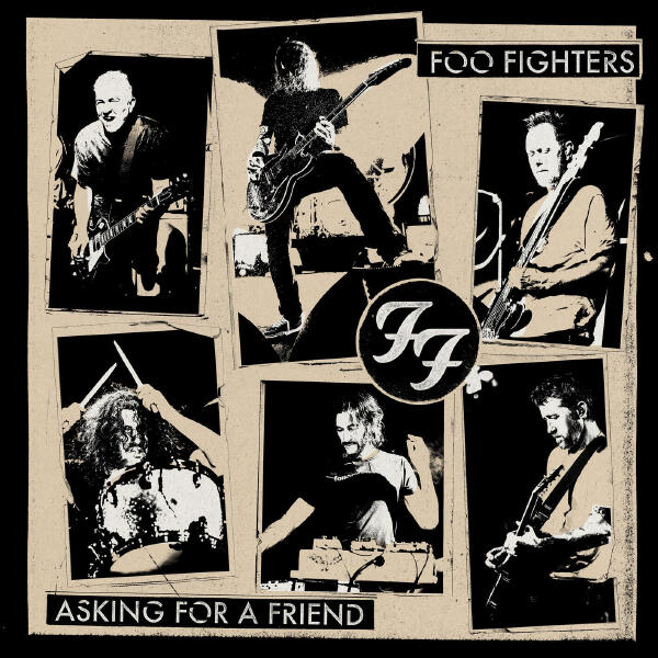 Foo Fighters - Asking For A Friend