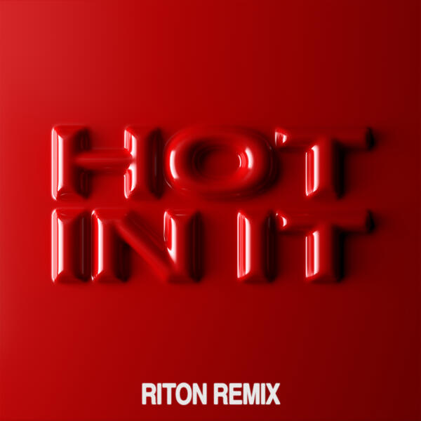 Tiësto, Charli XCX - Hot In It (Riton Remix)