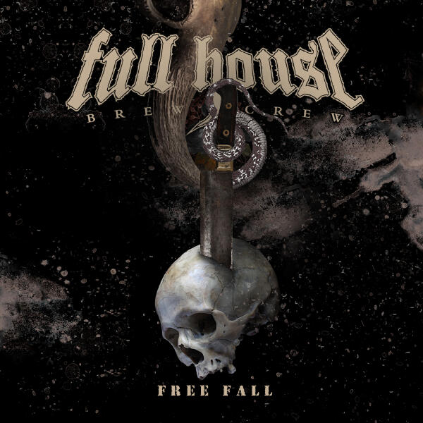Full House Brew Crew - Free Fall