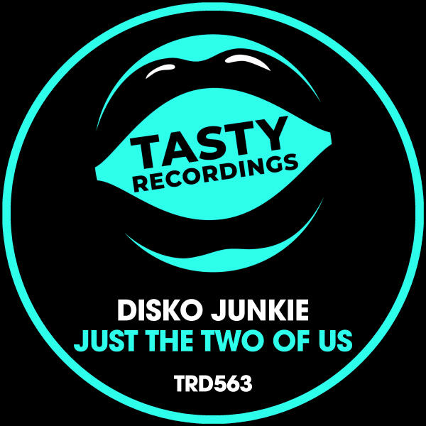 Discotron, Disko Junkie - Just The Two Of Us - Discotron Remix