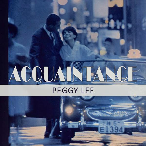 Peggy Lee - Happiness Is A Thing Called Joe